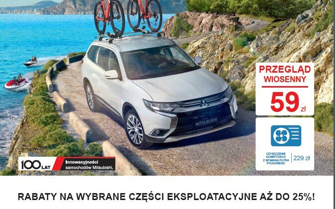 Wiosno - nadjeżdżam! nowe produkty/usługi, transport - Tylko do 26 maja klienci polskich autoryzowanych stacji serwisowych Mitsubishi Motors mają wyjątkową okazję, by za jedyne 59 zł wykonać wiosenny przegląd 35 newralgicznych elementów w swoim pojeździe, odpowiedzialnych za bezpieczeństwo i komfort podróżowania. W ramach Akcji Przeglądowej Mitsubishi Wiosna 2017 oferowana jest także możliwość kompleksowego czyszczenia układu klimatyzacji nowoczesną metodą firmy Tunap w promocyjnej cenie. Na właścicieli samochodów Mitsubishi, w tym także aut po gwarancji, czekają bardzo atrakcyjne, sięgające aż 25%, zniżki przy zakupie części zamiennych potrzebnych do napraw po wiosennym przeglądzie oraz oryginalne akcesoria i gadżety z logo Mitsubishi Motors. Dodatkowo każdy klient otrzyma w prezencie stylową czapkę z logo Mitsubishi Motors.