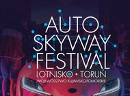 Lotnicze i muzyczne akcenty na Auto Skyway Festival